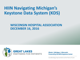 HIIN Data Entry Training - Navigating Michigan`s Keystone Data (KDS)
