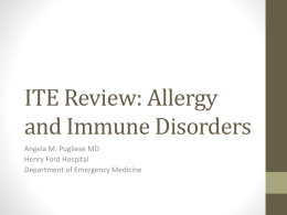ITE Review: Allergy and Immune Disorders