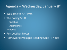 Agenda * Wednesday, January 8th