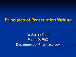 Principles of Prescription Writing