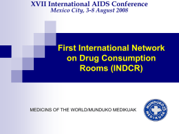 First International Network on Drug