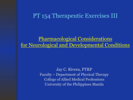 PT 154 Therapeutic Exercises III Pharmacological Considerations