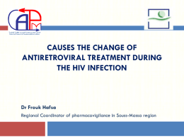 Causes the change of antiretroviral treatment during the HIV infection