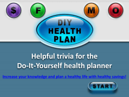 DIY Health Plan Trivia - Food and Health Communications