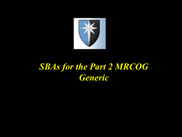 SBAs for the Part 2 MRCOG generic lecture