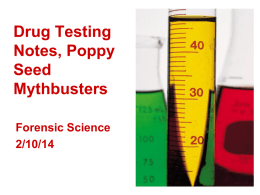 Drug Testing Notes, Poppy Seed Mythbusters