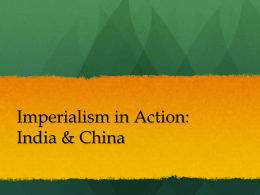 Imperialism in Action: India