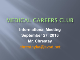 Introduction to the Medical Careers Club