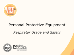 PPE: Respirator Usage and Safety - The Center for Food Security