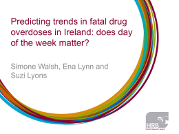 Predicting trends in fatal drug overdoses in Ireland: does