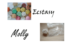 How Is MDMA (Ecstasy or Molly)