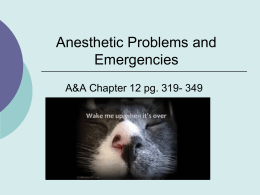 anesthetic problems and emergencies