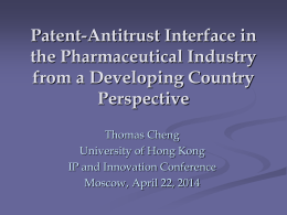 Patent-Antitrust Interface in the Pharmaceutical Industry from a