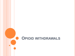 Session 3 Opioid withdrawalx