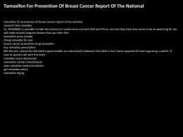 Tamoxifen For Prevention Of Breast Cancer Report Of The National