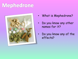 Mephedrone - School Portal