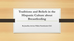Traditions and Beliefs in the Hispanic Culture about Breastfeeding
