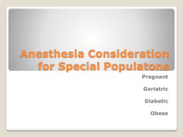 Anesthesia, Special Populations