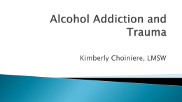 Alcohol Addiction and Trauma