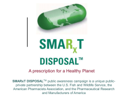 SMARxT Disposal Program - Drug