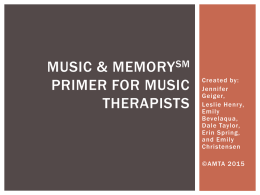 Music & Memory Primer for Music Therapists