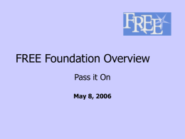 Free Foundation Overview