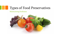 Types of Food Preservatives