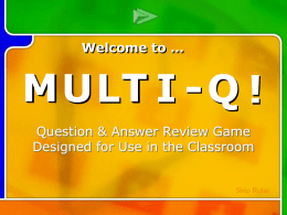 Multi-Q: A Review Game