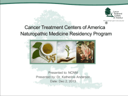 Cancer Treatment Centers of America® (input presentation title)