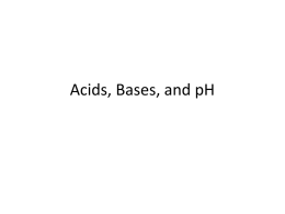 Acids, Bases, and pH Powerpoint