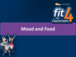 Mood Food - Fit 4 the Classroom