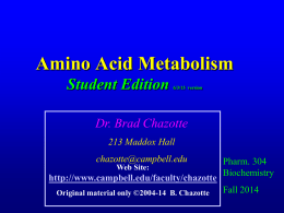Biochemistry 304 2014 Student Edition Amino Acid Metabolism