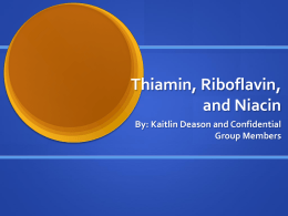 Thiamin, Riboflavin, and Niacin By
