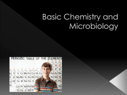 Basic Chemistry and Microbiology
