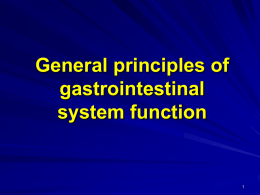 General principles of gastrointestinal system function