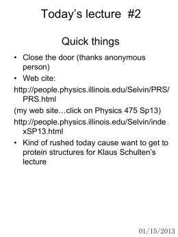 Lecture 2 (1/16/13) "Introduction and the 4 Macromolecules of Life"