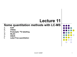 Lecture 11 Mass Spectrommetry Quantitation