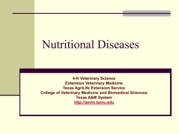 Nutritional Diseases - Extension Veterinary Medicine