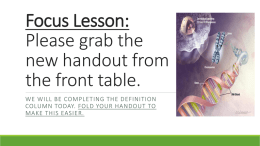 Focus Lesson: Please grab the new handout from the front