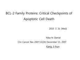 BCL-2 Family Proteins: Critical Checkpoints of Apoptotic