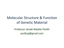Molecular Structure & Function of Genetic Material
