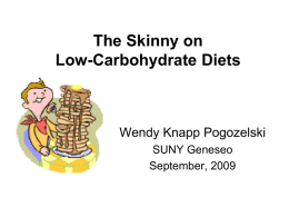The Skinny on Low-Carbohydrate Diets