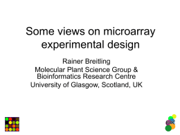 Some issues in microarray experimental design