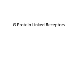 G Protein Linked Receptors - ASAB-NUST