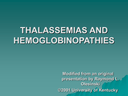 Thalassemia and Hemoglobinopathy