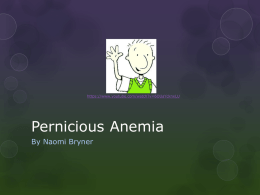 Pernicious Anemia - York College of Pennsylvania