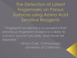 The Detection of Latent Fingermarks on Porous Surfaces