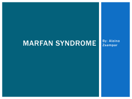 Marfan Syndrome - Sacred Heart Academy