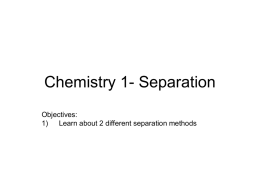 Chemistry 1- Separation
