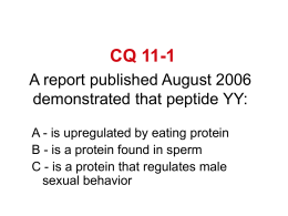 A report published August 2006 demonstrated that peptide YY: